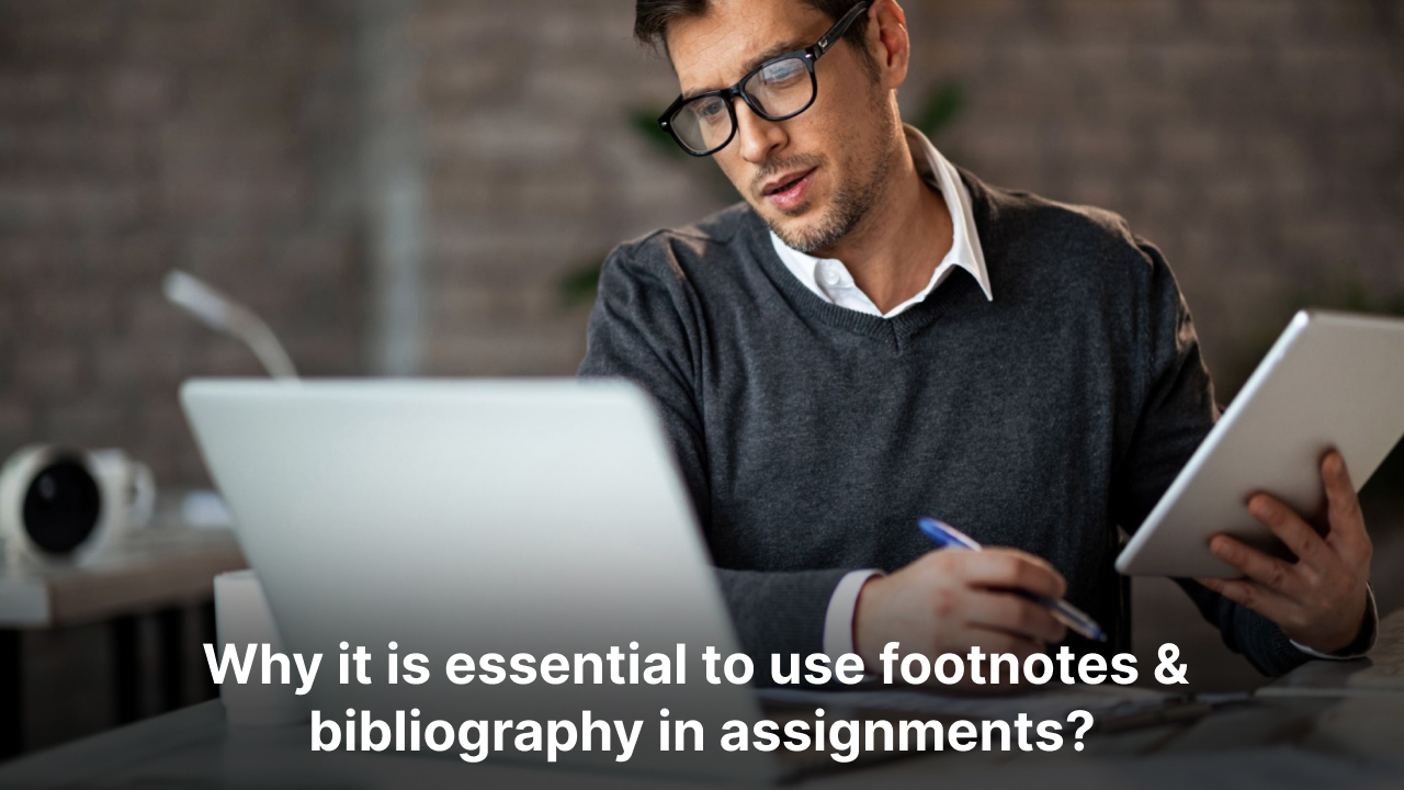 Footnotes vs. Bibliography Understanding in Assignment Writing